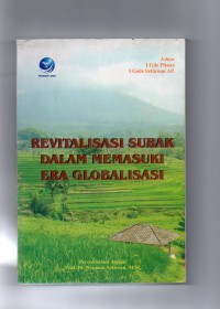Image of Revitalisasi Subak Dalam Memasuki Era Globalisasi